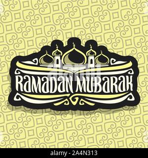 Vector logo for muslim calligraphy Ramadan Mubarak, black sign with original brush typeface for words ramadan mubarak, label with golden domes and min Stock Vector