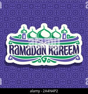 Vector logo for muslim calligraphy Ramadan Kareem, cut paper sign with original brush typeface for words ramadan kareem, label with dome and minaret o Stock Vector