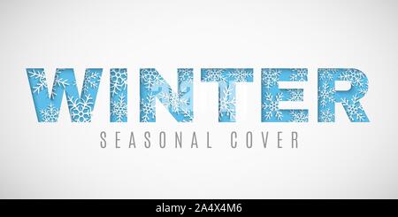 Design for winter season. Cut text on a background of paper snowflakes. Seasonal greeting card. Paper art style. Vector illustration. EPS 10 Stock Vector