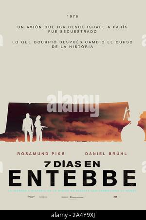 RELEASE DATE: March 16, 2018 TITLE: 7 Days in Entebbe STUDIO: Focus Features DIRECTOR: Josa Padilha PLOT: Inspired by the true events of the 1976 hijacking of an Air France flight en route from Tel Aviv to Paris, and the most daring rescue mission ever attempted. STARRING: Daniel Bruhl, Zina Zinchenko, Ben Schnetzer, Rosamund Pike. (Credit Image: © Focus Features/Entertainment Pictures) Stock Photo