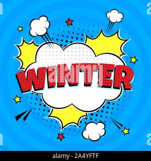 Comic Lettering Winter In The Speech Bubbles Comic Style Flat Design. Dynamic Pop Art Vector Illustration Isolated On Rays Background. Exclamation Con Stock Vector