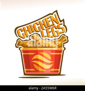 Vector logo for crispy Chicken Legs, poster with fatty barbecue drumsticks in red carton mini bucket, original typeface for words chicken legs, illust Stock Vector