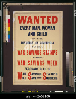 Wanted--Every man, woman, and child in the District of Columbia to buy War Savings Stamps during War Savings Week Stock Photo