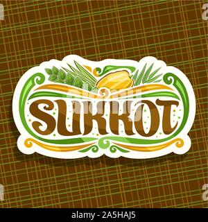 Vector logo for jewish holiday Sukkot, cut paper vintage sign with four species of festive food - ripe citrus etrog, palm branch, arava willow and had Stock Vector