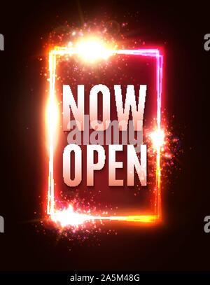 Now Open neon letters. Glow lights rectangle frame Stock Vector
