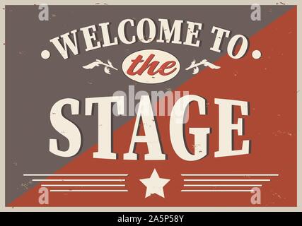 Welcome to the Show Vintage Old Horizontal Poster Illustration of