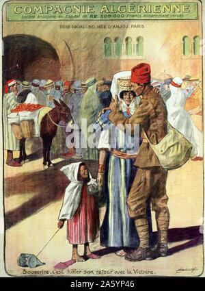 Compagnie Algérienne. Souscrire, c'est hâter son retour avec la victoire By Lucien Jonas, 1880-1947, French artist. Published 1918. An Algerian soldier back in Algeria with his wife and child. Translation of title: Compagnie Algérienne. To subscribe to the loan means victory, which will hasten his homecoming. Stock Photo