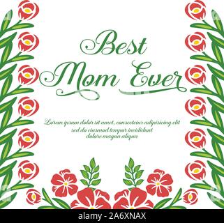 Poster or banner for best mom ever, texture of green leaf flower frame elegant. Vector Stock Vector