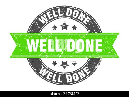 well done round stamp with green ribbon. well done Stock Vector