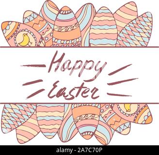 Handdrawn frame with Easter egg decoration. Hand lettering greeting phrase Happy Easter. Square frame for greetings, seasonal sales, posters etc. Stock Vector