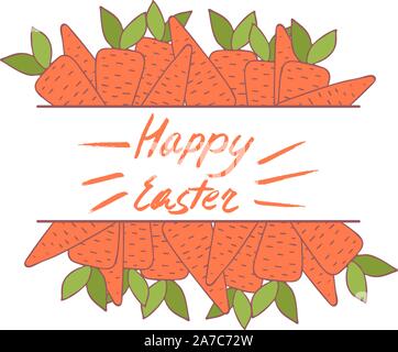 Handdrawn frame with Easter carrot decoration. Hand lettering greeting phrase Happy Easter. Square frame for greetings, seasonal sales, posters, adver Stock Vector