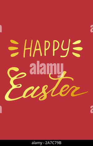 Hand lettering greeting card with phrase Happy Easter in gold color on red background, vector lettering. Stock Vector