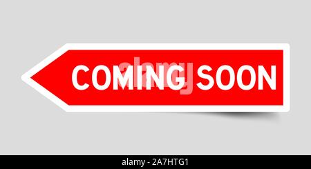 Red color arrow sticker with word coming soon on gray background Stock Vector