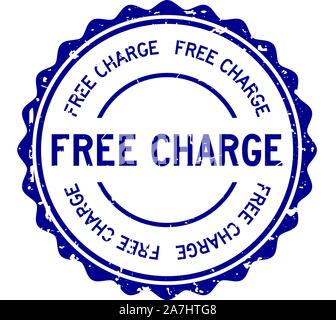 Grunge blue free charge word round rubber seal stamp on white background Stock Vector