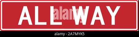 All way traffic warning sign vector illustration Stock Vector