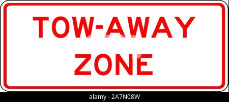 Tow-away zone traffic sign vector illustration. Red, white. Stock Vector