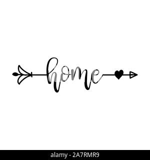 'home' in boho arrow - lovely lettering calligraphy quote. Handwritten  tattoo, ink design or greeting card. Modern vector art. Stock Vector