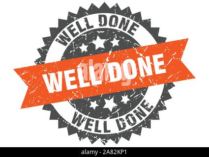 well done grunge stamp with orange band. well done Stock Vector