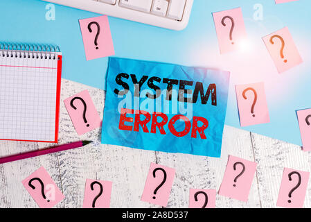 Handwriting text writing System Error. Conceptual photo instruction that is not recognized by an operating system Writing tools, computer stuff and ma Stock Photo