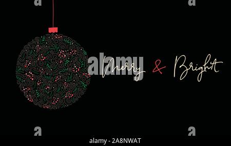 Merry and Bright Calligraphy Script Words and Bauble of Hand-Drawn Doodle Swirls, Winter Holiday Foliage on Black Background. Christmas Festive Horizo Stock Vector