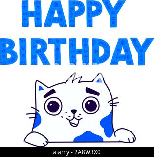 Illustration of a cute kitty. Vector. Contour cute cat wishes happy birthday. Flat kawaii style. Hero for the comic book. Mascot for the company, draw Stock Vector