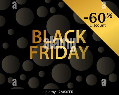 Black Friday 60 percent discount. Golden gradient on a black background. Promotional products.  Vector illustration Stock Vector
