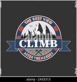 The Best View Comes After The Hardest Climb. Adventure Mountain Hike Creative Motivation Concept. Vector Outdoor Design Stock Vector
