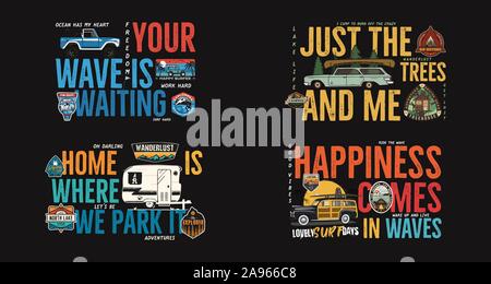 Camping badges designs set. Outdoor adventure logos with different quotes for t shirt. Included retro camper van trailer, surfing and wanderlust Stock Vector