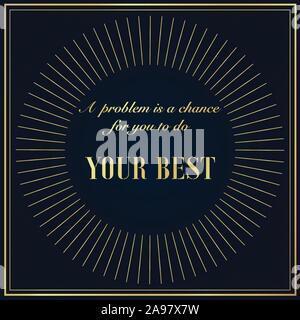 Inspirational Typographic lettering Quote with golden frame, Motivational graphic vector illustration for success. Phrase for business goals, developm Stock Vector