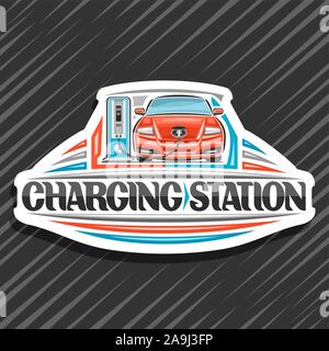 Vector logo for Electric Car Charging Station, white design sign board with cartoon electric vehicle loading in high power charger, original lettering Stock Vector