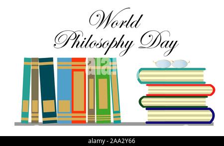 World Philosophy Day. Stack of books with open book and lettering on white background Stock Vector