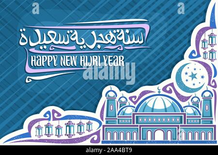 Vector greeting card for New Hijri Year, original brush calligraphy for words happy new hijri year in arabic, illustration of old mosque with domes an Stock Vector