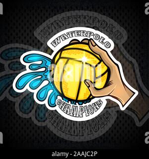 Hand hold water polo ball and water splash. Vector sport logo on blackboard for any team or competition Stock Vector