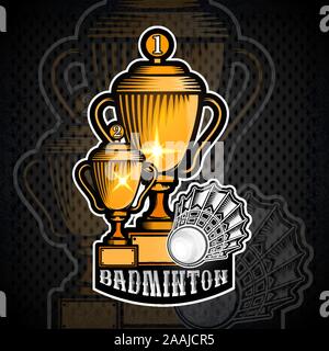 Two golden badminton cups with volanchik. Vector sport banner or emblem in cartoon style Stock Vector