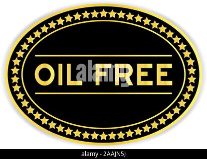 Gold oval label sticker with word oil free on white background Stock Vector