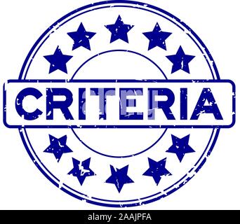 Grunge blue criteria word with star icon round rubber seal stamp on white background Stock Vector