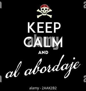 Keep calm and all aboard. Emblem with text, skull and bones. Vector illustration. Stock Vector