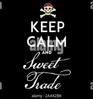 Keep calm with pirate emblem with text, skull and bones. Vector illustration. Stock Vector