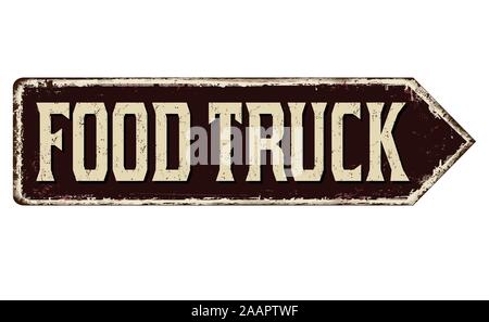 Food truck vintage rusty metal sign on a white background, vector illustration Stock Vector