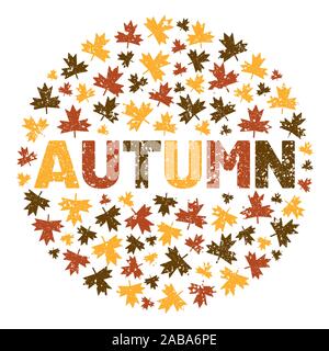 The word AUTUMN surrounded by tree leaf. Vector grunge background illustration. Stock Vector