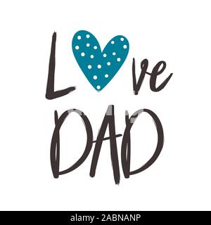 Fathers day message in a greeting card. I love you dad. Vector illustration Stock Vector