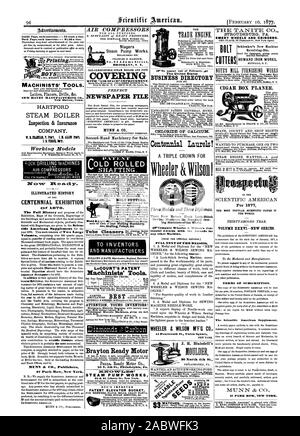 any other Machine. FULL TEXT OF THE REASONS. WHEELER & WILSON M'F'G CO. 44 Fourteenth St. Union Square J. . Blaisdell's .0b 40 Si E D S Inside Faire each insertion - 75 cents a line. Back Faire each insertion  - 81.00 a line. MACHINISTS' TOOLS. NEW HAVEN MANUFACTURING CO. New Haven Conn. HARTFORD STEAM BOILER Inspection & Insurance COMPANY. Working Models AIR COMPRESSORS No. 2 3 Adams Street BROOKLYN N. Y. COVERING NEWSPAPER FILE MUNN & CO. OLD ROLLED SHAFTING. BOLT CUTTERS. TO INVENTORS AND MANUFACTURERS LeCOUNT'S PATENT Machinists' Tools. ATTENTION YOUNG INVENTORS! Brayton Ready Motor STEAM Stock Photo