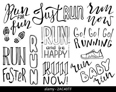 Run motivation phrases set. Hand drawn lettering about running. Sport