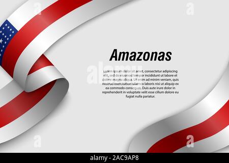 Waving ribbon or banner with flag of Amazonas. State of Brazil. Template for poster design Stock Vector