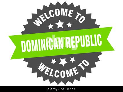 Dominican Republic sign. welcome to Dominican Republic green sticker Stock Vector