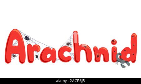 Illustration of Arachnid Lettering with Spiders, Mites, Ticks And Scorpion