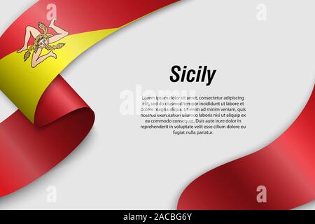 Waving ribbon or banner with flag of Sicily. Region of Italy. Template for poster design Stock Vector
