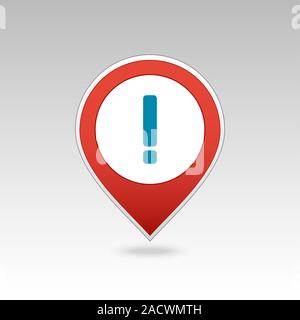 Warning attention sign. Exclamation mark pin map icon. Map pointer. Map markers. Vector illustration EPS10 Stock Vector