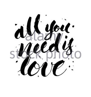 All you need is love handwritten lettering. Happy Valentine's Day Stock ...