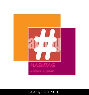 Hashtag symbol in the intersection of squares. Template for design and decoration isolated on white background. Flat design. Stock Vector